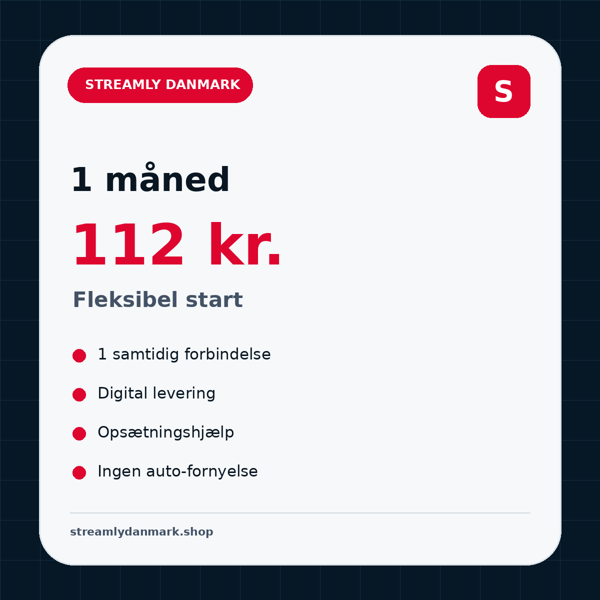 Streamly Danmark – 1 måned